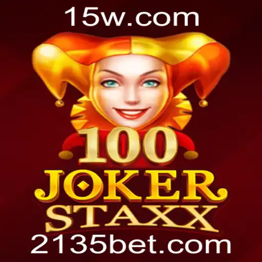Explorando o Empolgante Mundo do Jogo 100JokerStaxx: Estratégias e Regras para 135 Bet