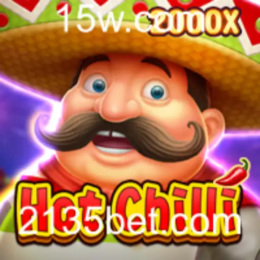 Descubra o Empolgante Jogo HotChilli: A Aposta 135 bet