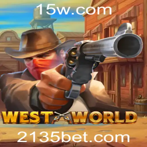 Explorando WestWorld: Um Jogo Inovador com a Estratégia 135 Bet
